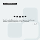 NEOVA Daily Moisture – customer review card: 5-star customer review highlighting lightweight hydration, smooth application, and daily wear under makeup.